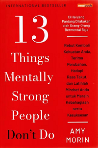 Image of 13 Things Mentally Strong People Don’t Do