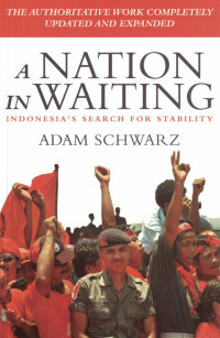 Image of A Nation in Waiting : Indonesia's Search For Stability