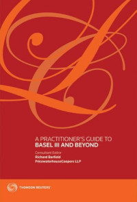 Image of A Practitioner's Guide To Basel III and Beyond