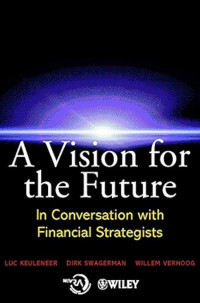 Image of A Vision for The Future : In Conversation with Financial Strategies