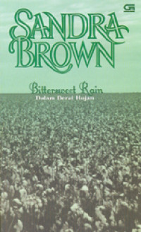 Image of Bittersweet Rain = Dalam Derai Hujan