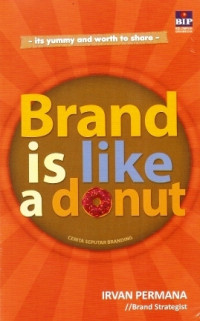 Image of Brand is like a donut : It's Yummy and Worth to Share