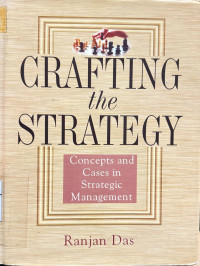 Image of Crafting the Strategy : Concepts and Cases in Strategic Management
