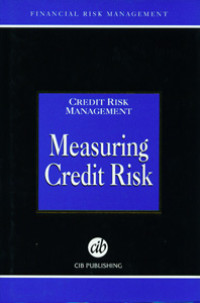 Image of Credit Risk Management: Measuring Credit Risk