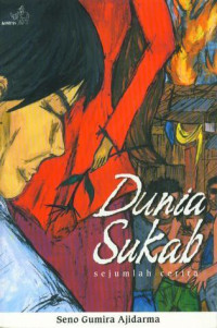 Image of Dunia Sukab : Sejumlah Cerita