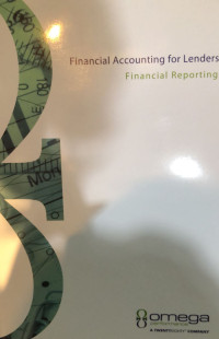 Image of Financial Accounting for Lenders : Financial Reporting