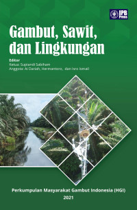 Image of Gambut, Sawit, dan Lingkungan