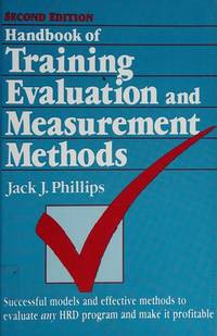 Image of Handbook of Training Evaluation and Measurement Methods
