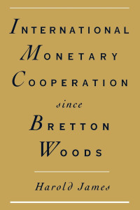 Image of International Monetary Cooperation Since Bretton Woods