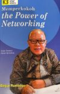 Image of Kono Kene Konco : Memperkokoh the Power of Networking