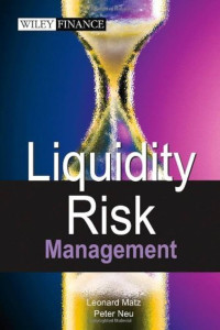 Image of Liquidity Risk Measurement and Management : A Practitioner's Guide to Global Best Practice