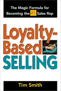 Image of Loyalty-Based SELLING