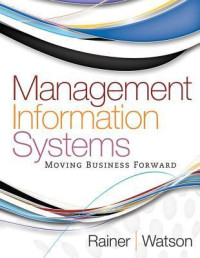 Image of Management Information Systems : Moving Business Forward