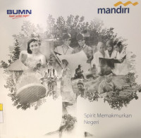 Image of Mandiri : Spirit Memakmurkan Negeri