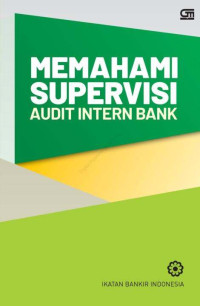 Image of Memahami Supervisi Audit Intern Bank