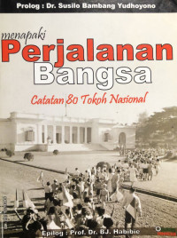 Image of Menapaki Perjalanan Bangsa : Catatan 80 Tokoh Nasional
