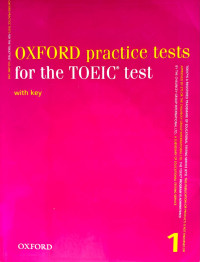 Image of OXFORD Practice Test for The TOEIC Test with Key Volume 1