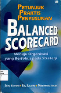 Image of Petunjuk Praktis Penyusunan Balance Scorecard