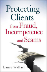 Image of Protecting Clients from Fraud, Incompetence and Scams