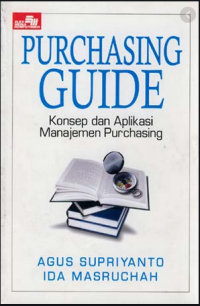 Image of Purchasing Guide: Konsep dan Aplikasi Manajemen Purchasing