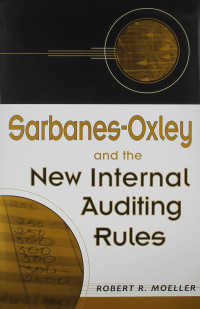 Image of Sarbanes-Oxley and the New Internal Auditing Rules