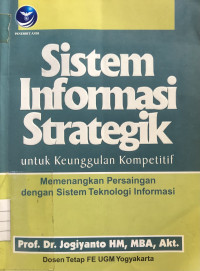 Image of Sistem Informasi Strategik untuk Keunggulan Kompetitif
