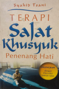Image of Terapi Salat Khusyuk Penenang Hati