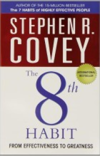 Image of The 8th Habit : From Effectiveness to Greatness