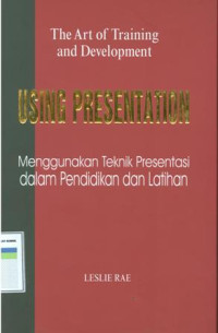 Image of Using Presentation = Menggunakan teknik presentasi dalam pendidikan dan latihan