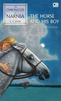 Image of The Chronicles of Narnia: Kuda dan Anak Manusia