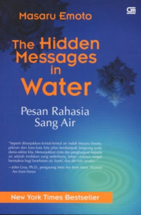 Image of The Hidden Message in Water: Pesan Rahasia Sang Air
