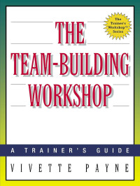 Image of The Team-Building Workshop : A Trainer's Guide
