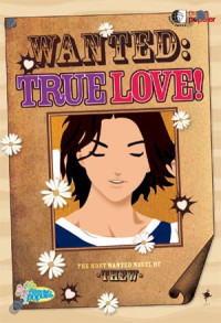 Image of Wanted : True Love